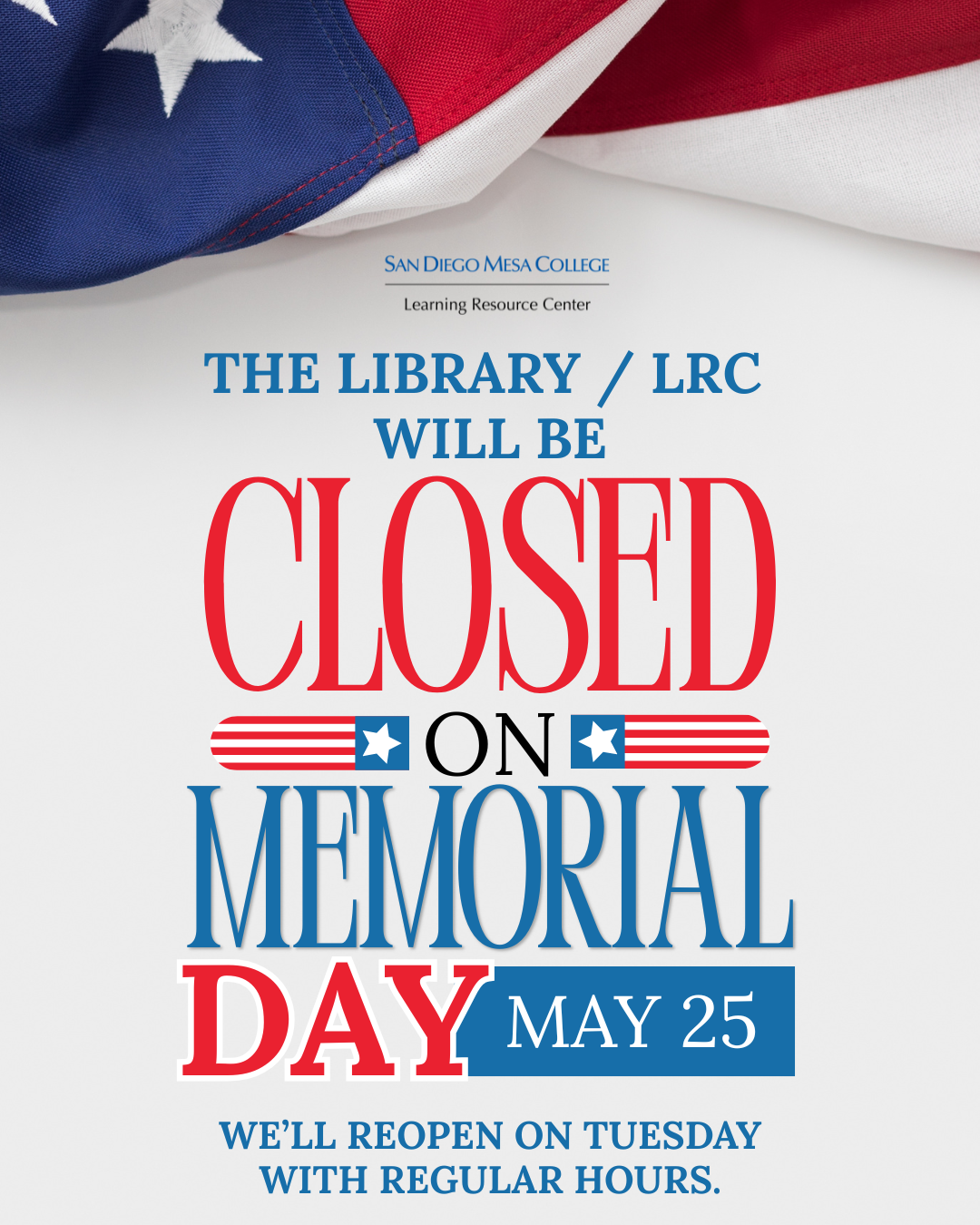 Memorial Day Sign Memorial Day Closed Sign with Flag